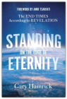 Standing on the Edge of Eternity - The End Times According to Revelation
